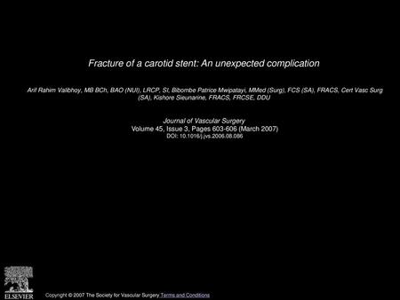 Fracture of a carotid stent: An unexpected complication