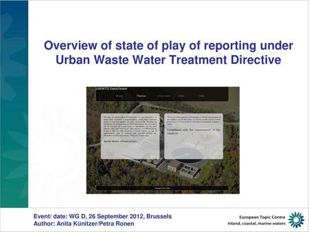 Event/ date: WG D, 26 September 2012, Brussels