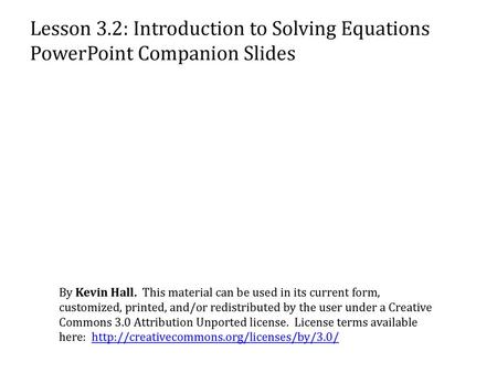 Lesson 3.2: Introduction to Solving Equations