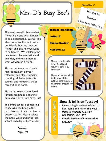 Mrs. D’s Busy Bee’s Thanks, Mrs. D Show & Tell is on Tuesday!