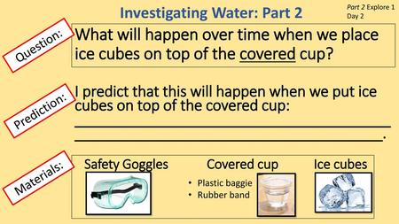 Investigating Water: Part 2