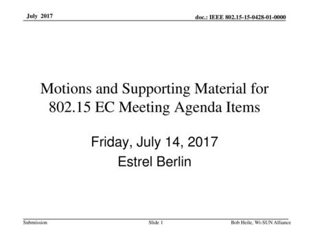 Motions and Supporting Material for EC Meeting Agenda Items