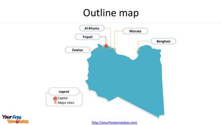 Outline map Al Khums Misrata Tripoli Benghazi Zawiya 1 Legend Capital