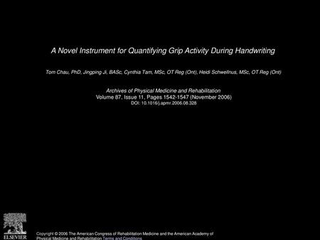 A Novel Instrument for Quantifying Grip Activity During Handwriting