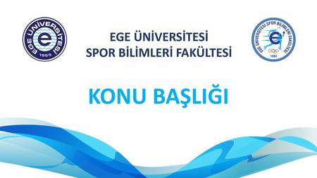 SPOR BİLİMLERİ FAKÜLTESİ