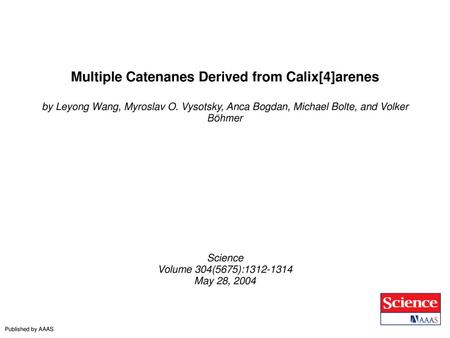 Multiple Catenanes Derived from Calix[4]arenes