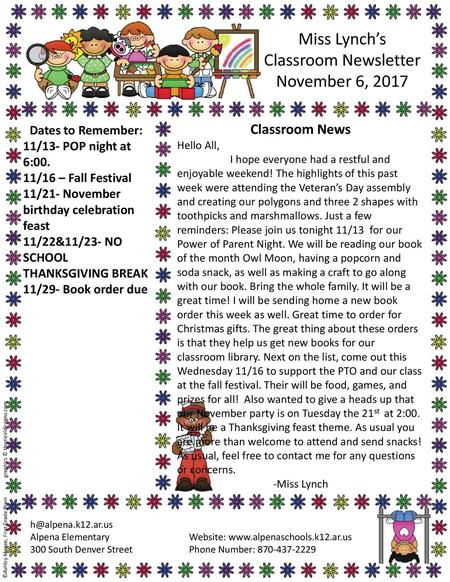 Miss Lynch’s Classroom Newsletter November 6, 2017 Classroom News