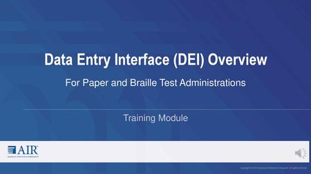 Data Entry Interface (DEI) Overview