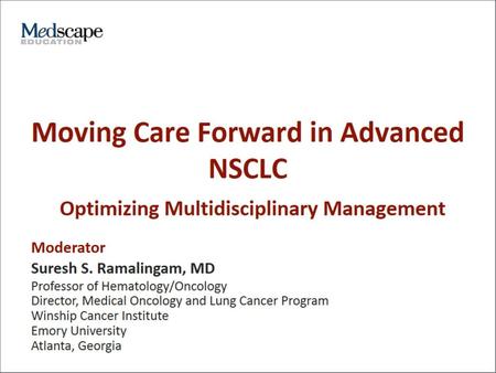 Moving Care Forward in Advanced NSCLC