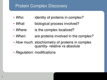 Protein Complex Discovery