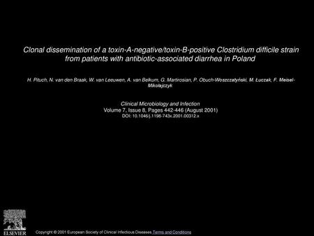 Clonal dissemination of a toxin-A-negative/toxin-B-positive Clostridium difficile strain from patients with antibiotic-associated diarrhea in Poland 