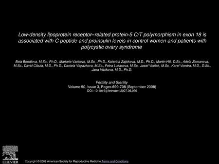 Low-density lipoprotein receptor–related protein-5 C/T polymorphism in exon 18 is associated with C peptide and proinsulin levels in control women and.