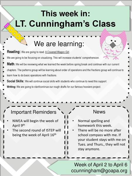 LT. Cunningham’s Class This week in: We are learning: