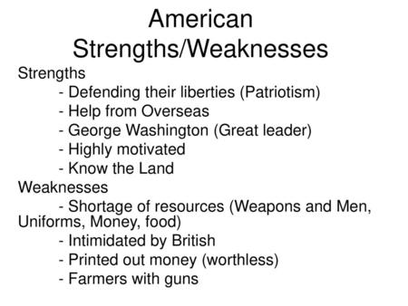 American Strengths/Weaknesses