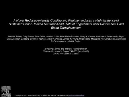 A Novel Reduced-Intensity Conditioning Regimen Induces a High Incidence of Sustained Donor-Derived Neutrophil and Platelet Engraftment after Double-Unit.