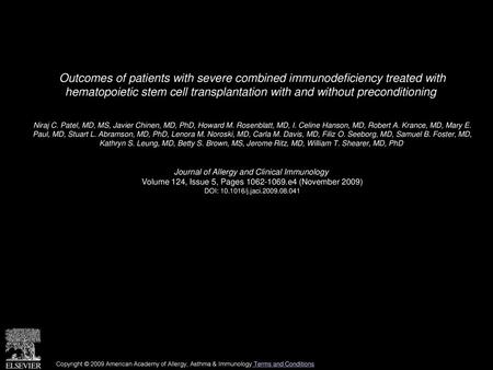 Outcomes of patients with severe combined immunodeficiency treated with hematopoietic stem cell transplantation with and without preconditioning  Niraj.