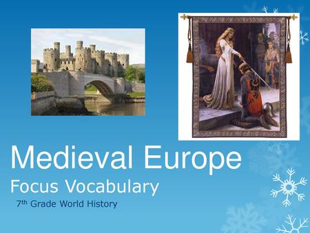 Medieval Europe Focus Vocabulary