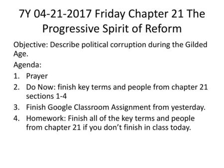 7Y Friday Chapter 21 The Progressive Spirit of Reform