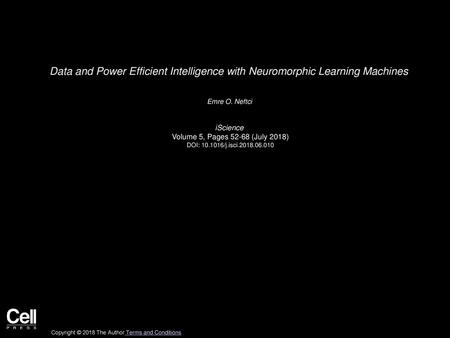 Emre O. Neftci  iScience  Volume 5, Pages (July 2018) DOI: /j.isci