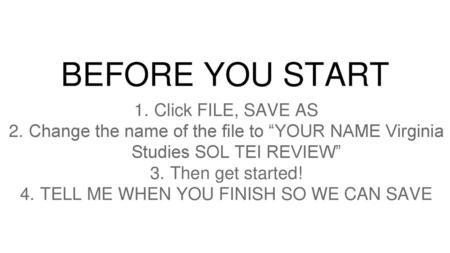 TELL ME WHEN YOU FINISH SO WE CAN SAVE