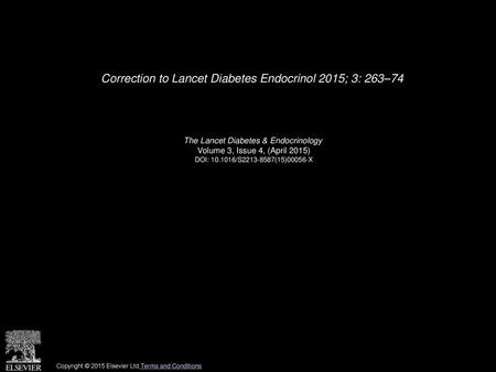 Correction to Lancet Diabetes Endocrinol 2015; 3: 263–74