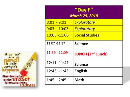 “Day F” March 29, :01 - 9:01 Exploratory 9: :03