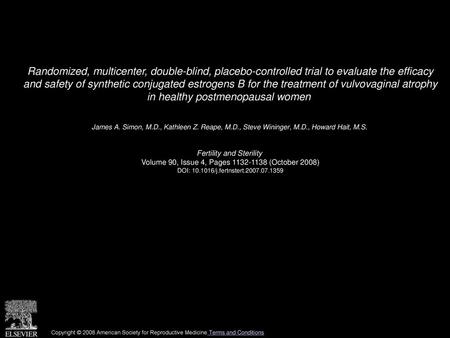 Randomized, multicenter, double-blind, placebo-controlled trial to evaluate the efficacy and safety of synthetic conjugated estrogens B for the treatment.