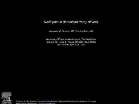 Neck pain in demolition derby drivers