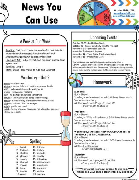 News You Can Use Homework Upcoming Events A Peek at Our Week