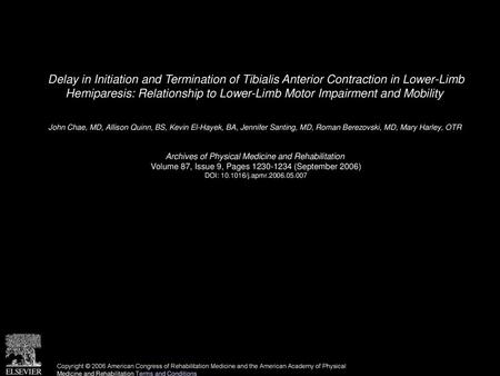 Delay in Initiation and Termination of Tibialis Anterior Contraction in Lower-Limb Hemiparesis: Relationship to Lower-Limb Motor Impairment and Mobility 