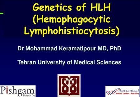 Genetics of HLH (Hemophagocytic Lymphohistiocytosis)