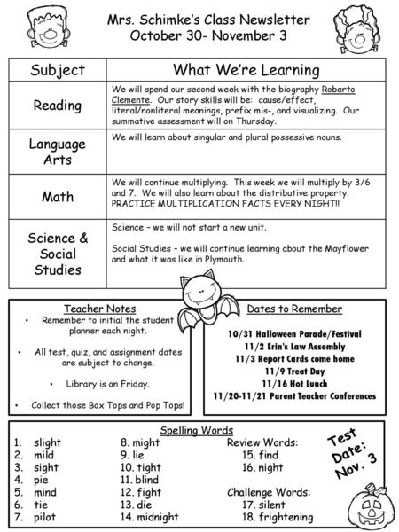 Subject What We’re Learning Mrs. Schimke’s Class Newsletter