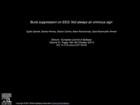 Burst suppression on EEG: Not always an ominous sign