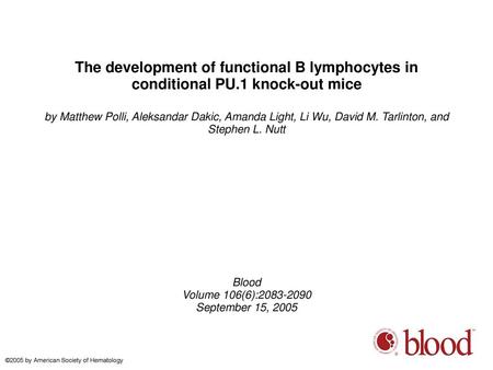 The development of functional B lymphocytes in conditional PU