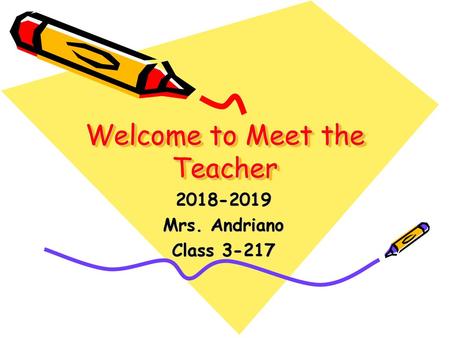 Welcome to Meet the Teacher