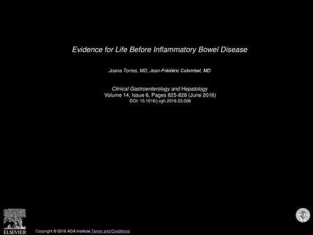 Evidence for Life Before Inflammatory Bowel Disease