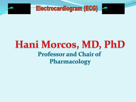 Electrocardiogram (ECG)