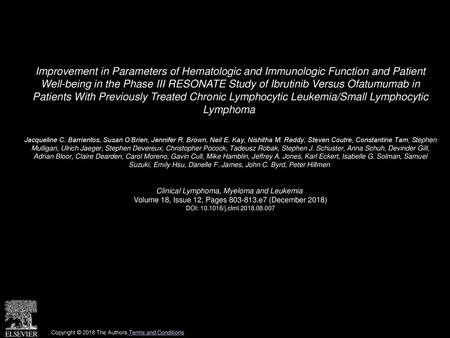 Improvement in Parameters of Hematologic and Immunologic Function and Patient Well-being in the Phase III RESONATE Study of Ibrutinib Versus Ofatumumab.