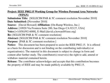 Submission Title: [SGLECIM PAR & 5C comment resolution November 2010]