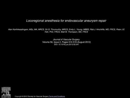 Locoregional anesthesia for endovascular aneurysm repair