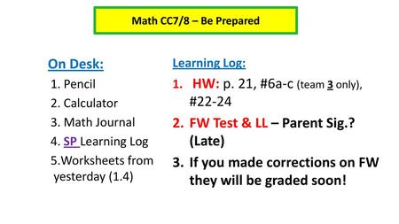 FW Test & LL – Parent Sig.? (Late)