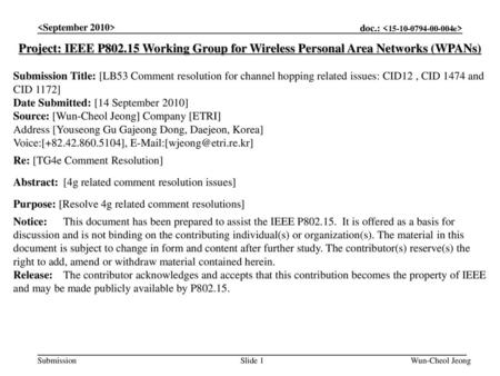 <month year> doc.: IEEE < e> <September 2010>