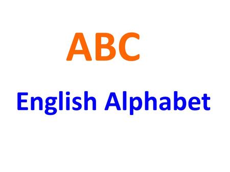 ABC English Alphabet.