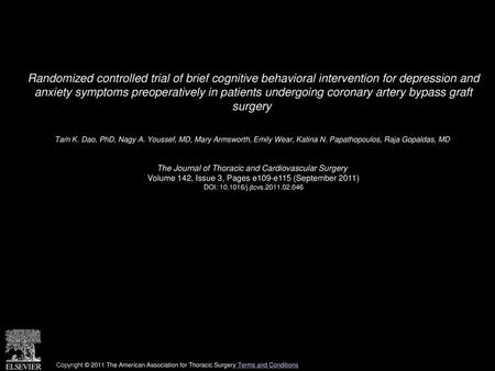 Randomized controlled trial of brief cognitive behavioral intervention for depression and anxiety symptoms preoperatively in patients undergoing coronary.