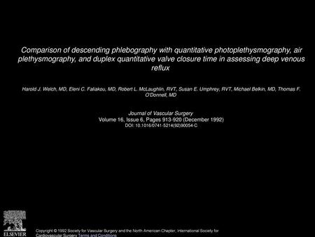 Comparison of descending phlebography with quantitative photoplethysmography, air plethysmography, and duplex quantitative valve closure time in assessing.