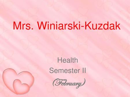 Health Semester II (February)