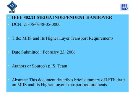 IEEE MEDIA INDEPENDENT HANDOVER