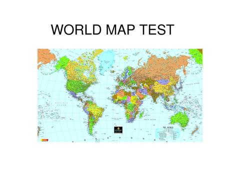 WORLD MAP TEST.