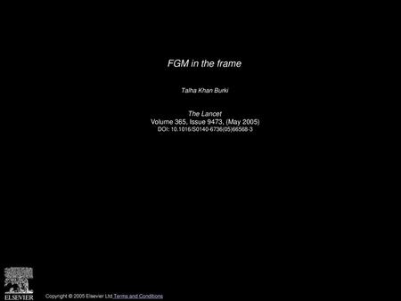 FGM in the frame The Lancet Volume 365, Issue 9473, (May 2005)