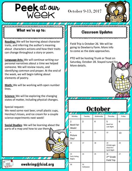 October October 9-13, 2017 What we’re up to: Classroom Updates